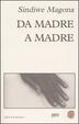 Cover of Da madre a madre