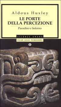 Image of Le porte della percezione - ­Paradiso e inferno