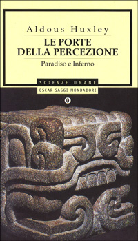 Image of Le porte della percezione - ­Paradiso e inferno