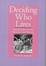 Cover of "Deciding Who Lives"