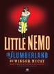 Cover of Little Nemo in Slumberland. Many More Splendid Sundays. Vol. 2