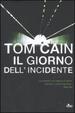 Cover of Il giorno dell'incidente