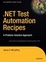 Cover of ".NET Test Automation Recipes"
