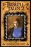 Cover of "Triskell Tales 2 6 More Years of Chapbooks"