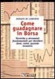 Cover of Come guadagnare in borsa