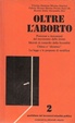 Cover of Oltre l'aborto