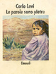 Cover of Le parole sono pietre