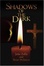 Cover of "Shadows of the Dark"