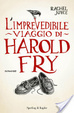 Cover of L'imprevedibile viaggio di Harold Fry