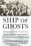 Cover of "Ship of Ghosts"