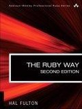 The Ruby Way, Second Edition : Solutions and Techniques in Ruby Programming (2nd Edition) (Addison-Wesley Professional Ruby Series)