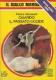 Cover of Quando il passato uccide