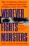 Cover of Whoever Fights Monsters