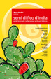 Cover of Semi di fico d'India
