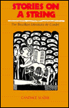 Stories on a String : The Brazilian <i>Literatura de Cordel</i>, Paperback edition with new preface
