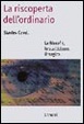 Cover of La riscoperta dell'ordinario