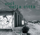 Cover of Voci nella città