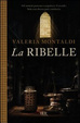 Cover of La ribelle