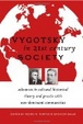Cover of Vygotsky in 21st Century Society