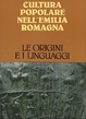 Cover of Cultura popolare nell'Emilia Romagna