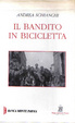 Cover of Il bandito in bicicletta