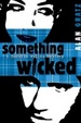 Cover of Something Wicked