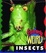 Cover of "Extremely Weird Insects"