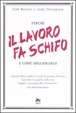 Cover of Perché il lavoro fa schifo
