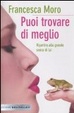 Cover of Puoi trovare di meglio. Ripartire alla grande anche senza di lui