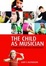 Cover of "The Child As Musician"