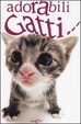 Cover of Adorabili gatti