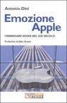 Emozione Apple Fabbricare sogni nel XXI secolo