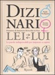 Cover of Dizionario lei ­ lui