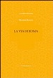 Cover of La via di Roma