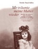 Cover of Mir träumte meine Mutter wieder
