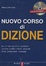 Cover of Nuovo corso di dizione