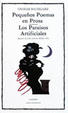 Cover of Pequeños poemas en prosa; Los paraísos artificiales