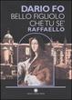 Cover of Bello figliolo che tu se', Raffaello