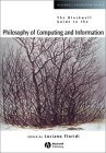 Image of The Blackwell Guide to the Philosophy of Computing and Information