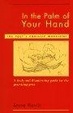 Cover of In the Palm of Your Hand