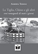 Cover of La Tiglia, Chino e gli altri