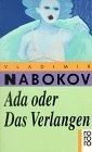 Ada oder Das Verlangen. Aus den Annalen einer Familie.