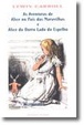 Cover of Aventuras de Alice no País das Maravilhas e Alice no outro lado espelho