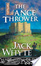 Cover of The Lance Thrower