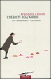 Cover of I segreti dell'amore