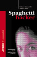 Cover of Spaghetti hacker