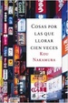 Cover of Cosas por las que llorar cien veces
