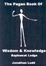 Cover of The Pagan Book of Wisdom and Knowledge