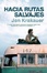 Cover of Hacia rutas salvajes