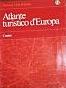 Cover of Atlante Turistico d'Europa